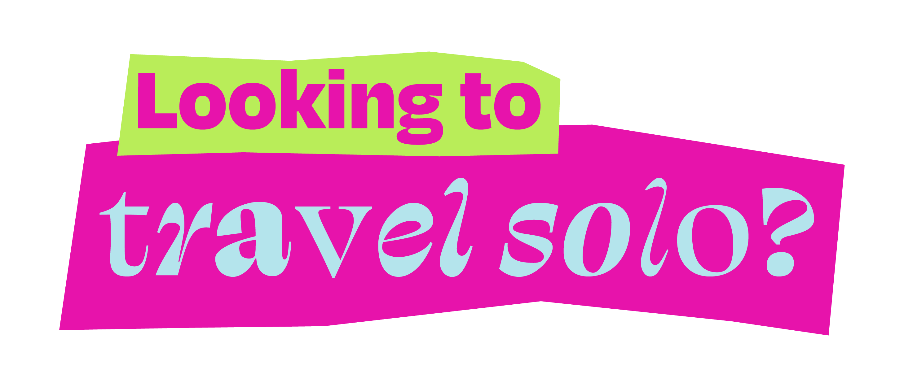 Looking to travel solo?